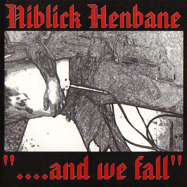 Niblick Henbane - And we fall, CD